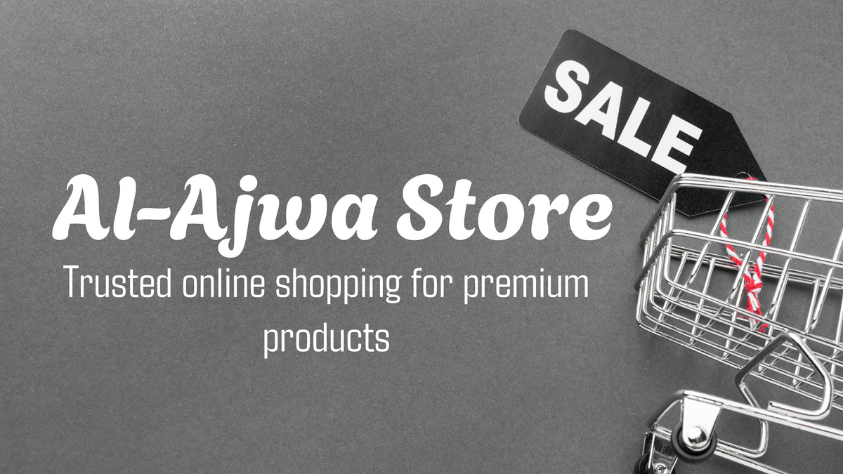 Al-Ajwa Store 2026 Mein eCommerce Ka Naya Naam